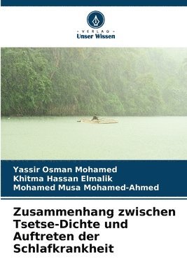 Zusammenhang zwischen Tsetse-Dichte und Auftreten der Schlafkrankheit