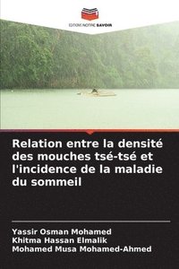 bokomslag Relation entre la densité des mouches tsé-tsé et l'incidence de la maladie du sommeil