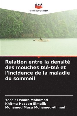 bokomslag Relation entre la densité des mouches tsé-tsé et l'incidence de la maladie du sommeil