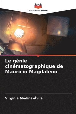 Virginia Medina-Ávila - génie cinématographique de Mauricio Magdaleno, Häftad