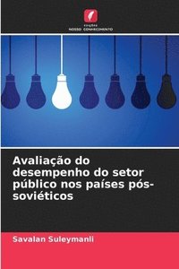 bokomslag Avaliação do desempenho do setor público nos países pós-soviéticos