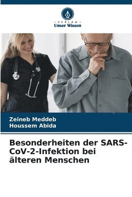bokomslag Besonderheiten der SARS-CoV-2-Infektion bei älteren Menschen