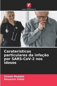 bokomslag Caraterísticas particulares da infeção por SARS-CoV-2 nos idosos