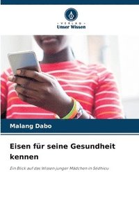 bokomslag Eisen für seine Gesundheit kennen