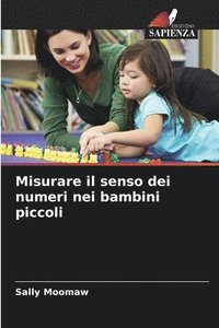 bokomslag Misurare il senso dei numeri nei bambini piccoli