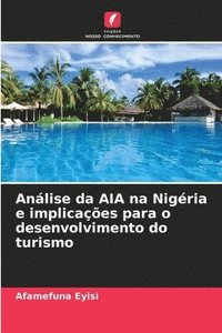 bokomslag Análise da AIA na Nigéria e implicações para o desenvolvimento do turismo