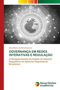 bokomslag GOVERNANÇA EM REDES INTERATIVAS E REGULAÇÃO