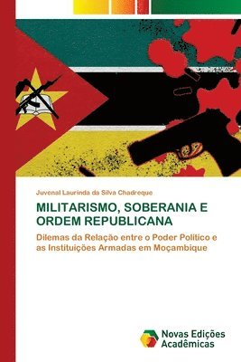 bokomslag Militarismo, Soberania E Ordem Republicana