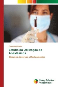 bokomslag Estudo da Utilização de Anestésicos