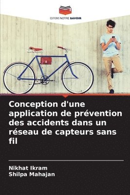 Conception d'une application de prévention des accidents dans un réseau de capteurs sans fil