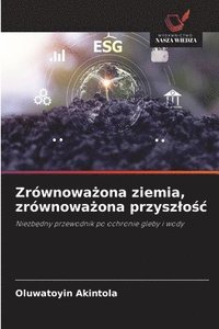 bokomslag Zrównowa¿ona ziemia, zrównowa¿ona przysz¿o¿¿