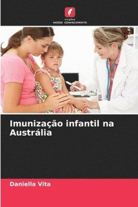 bokomslag Imunização infantil na Austrália