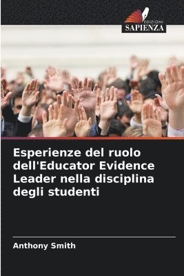 bokomslag Esperienze del ruolo dell'Educator Evidence Leader nella disciplina degli studenti