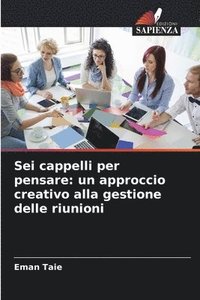 bokomslag Sei cappelli per pensare