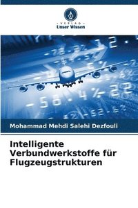 bokomslag Intelligente Verbundwerkstoffe für Flugzeugstrukturen