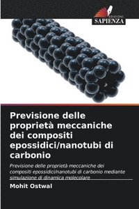 bokomslag Previsione delle proprietà meccaniche dei compositi epossidici/nanotubi di carbonio