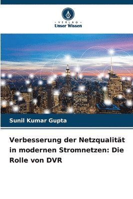 bokomslag Verbesserung der Netzqualität in modernen Stromnetzen