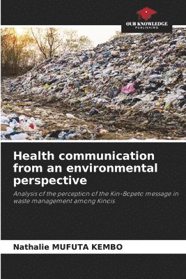 bokomslag Health communication from an environmental perspective