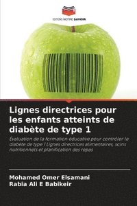 bokomslag Lignes directrices pour les enfants atteints de diabète de type 1