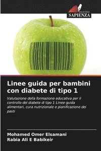 bokomslag Linee guida per bambini con diabete di tipo 1