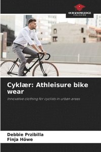 bokomslag Cyklær: Athleisure bike wear