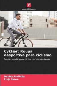 bokomslag Przibilla, D: Cyklær: Roupa desportiva para ciclismo