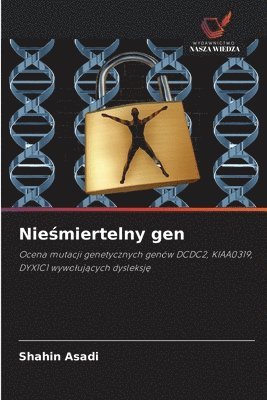 bokomslag Nie?miertelny gen