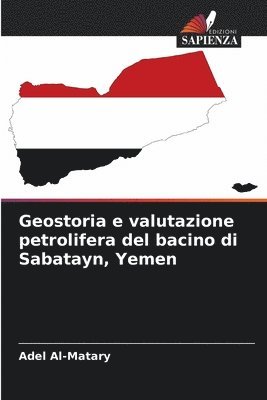 bokomslag Geostoria e valutazione petrolifera del bacino di Sabatayn, Yemen
