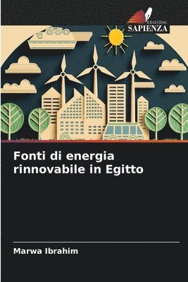 bokomslag Fonti di energia rinnovabile in Egitto
