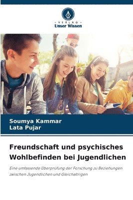 bokomslag Freundschaft und psychisches Wohlbefinden bei Jugendlichen