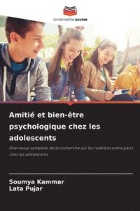 bokomslag Amitié et bien-être psychologique chez les adolescents