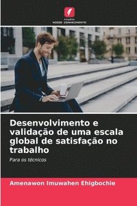 bokomslag Desenvolvimento e validação de uma escala global de satisfação no trabalho
