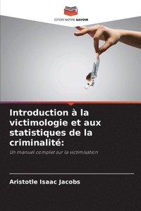 bokomslag Introduction à la victimologie et aux statistiques de la criminalité