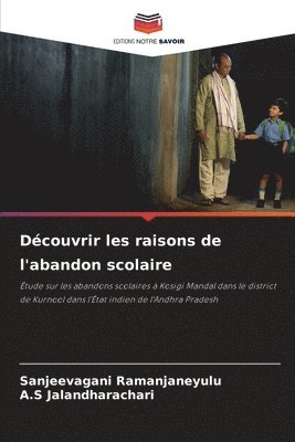 bokomslag Découvrir les raisons de l'abandon scolaire