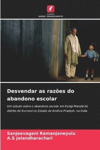 bokomslag Desvendar as razões do abandono escolar
