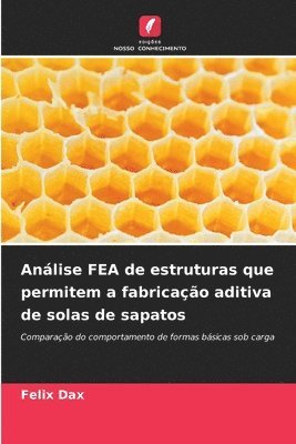 bokomslag Dax, F: Análise FEA de estruturas que permitem a fabricação