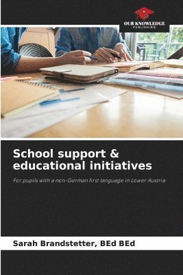 Bed Bed Sarah Brandstetter, Sarah Brandstetter, BEd BEd, BEd BEd Brandstetter - School support & educational initiatives, Häftad