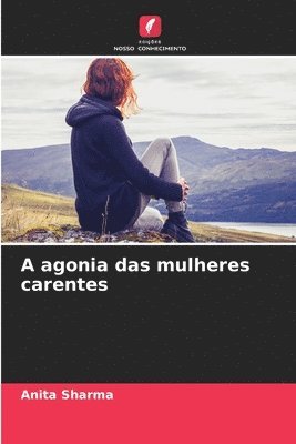 Anita Sharma - A agonia das mulheres carentes, Häftad