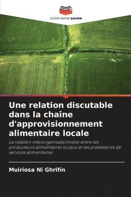 relation discutable dans la chaîne d'approvisionnement alimentaire locale