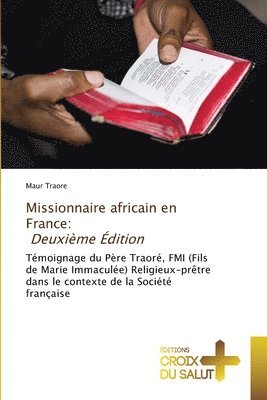 bokomslag Missionnaire africain en France: Deuxième Édition