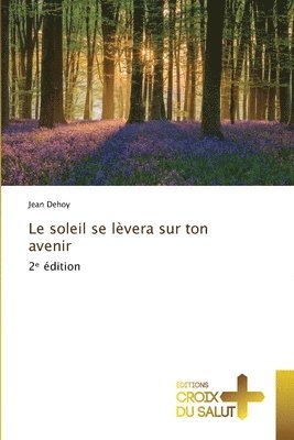 bokomslag soleil se lèvera sur ton avenir