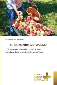 bokomslag 21 Jours Pour Moissonner