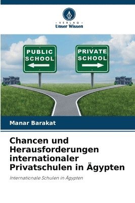bokomslag Chancen und Herausforderungen internationaler Privatschulen in Ägypten