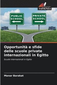 bokomslag Opportunità e sfide delle scuole private internazionali in Egitto
