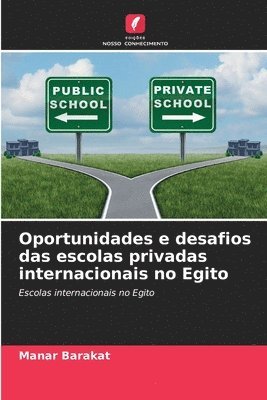 bokomslag Oportunidades e desafios das escolas privadas internacionais no Egito