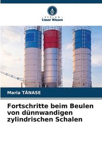 bokomslag Fortschritte beim Beulen von dünnwandigen zylindrischen Schalen