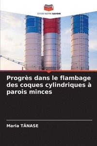 bokomslag Progrès dans le flambage des coques cylindriques à parois minces