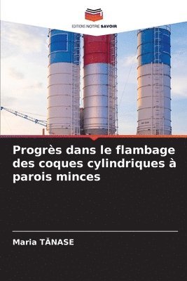Progrès dans le flambage des coques cylindriques à parois minces