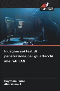 bokomslag Indagine sui test di penetrazione per gli attacchi alle reti LAN