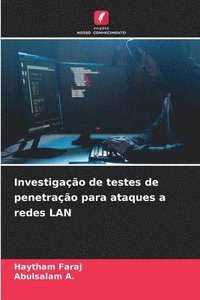bokomslag Investigação de testes de penetração para ataques a redes LAN